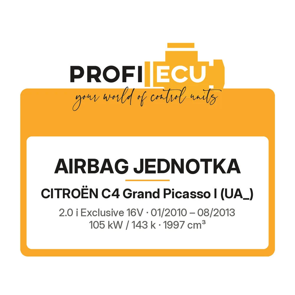 Etiketa ProfiECU: Airbag jednotka pro Citroën C4 Grand Picasso I 2.0 i Exclusive 16V 105 kW