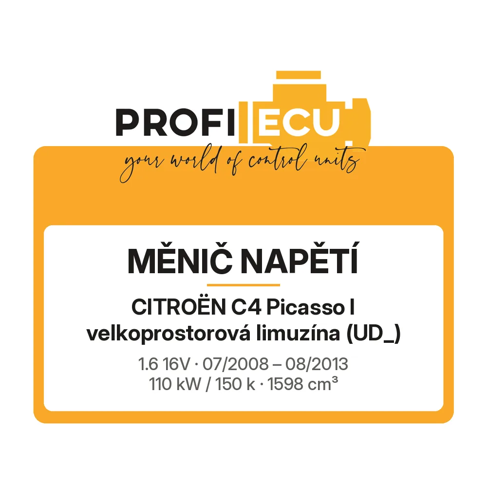 Etiketa ProfiECU: Měnič napětí pro Citroën C4 Picasso I velkoprostorová limuzína 1.6 16V 110 kW