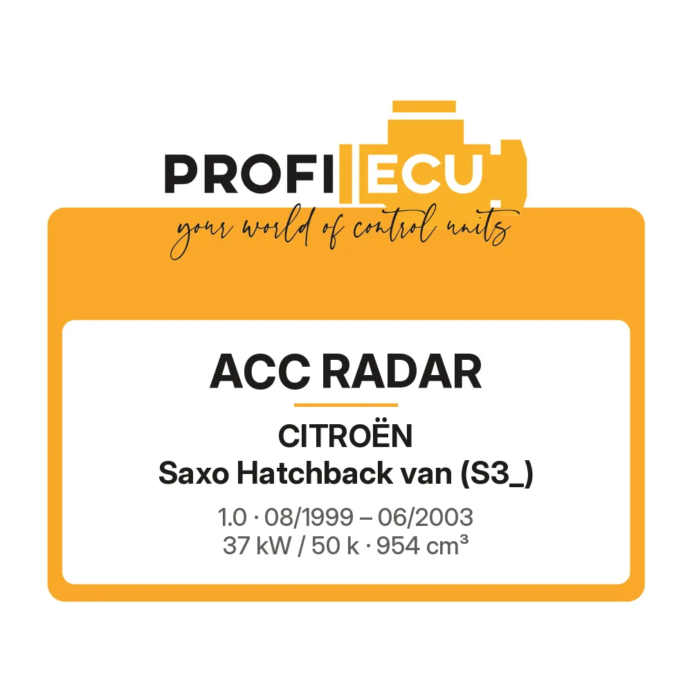 Etiketa ProfiECU: ACC Radar pro Citroën Saxo Hatchback van 1.0 37 kW