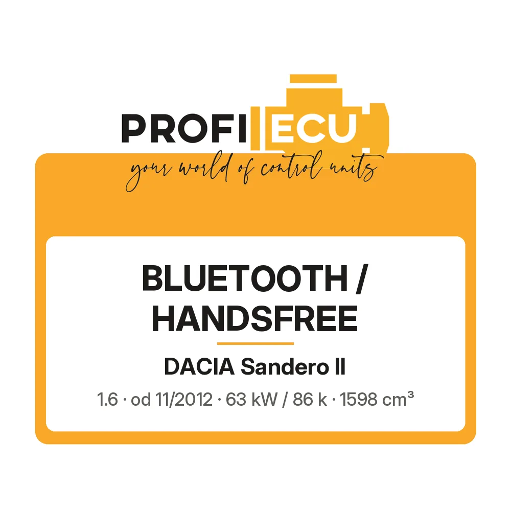 Etiketa ProfiECU: Bluetooth / Handsfree pro Dacia Sandero II 1.6 63 kW
