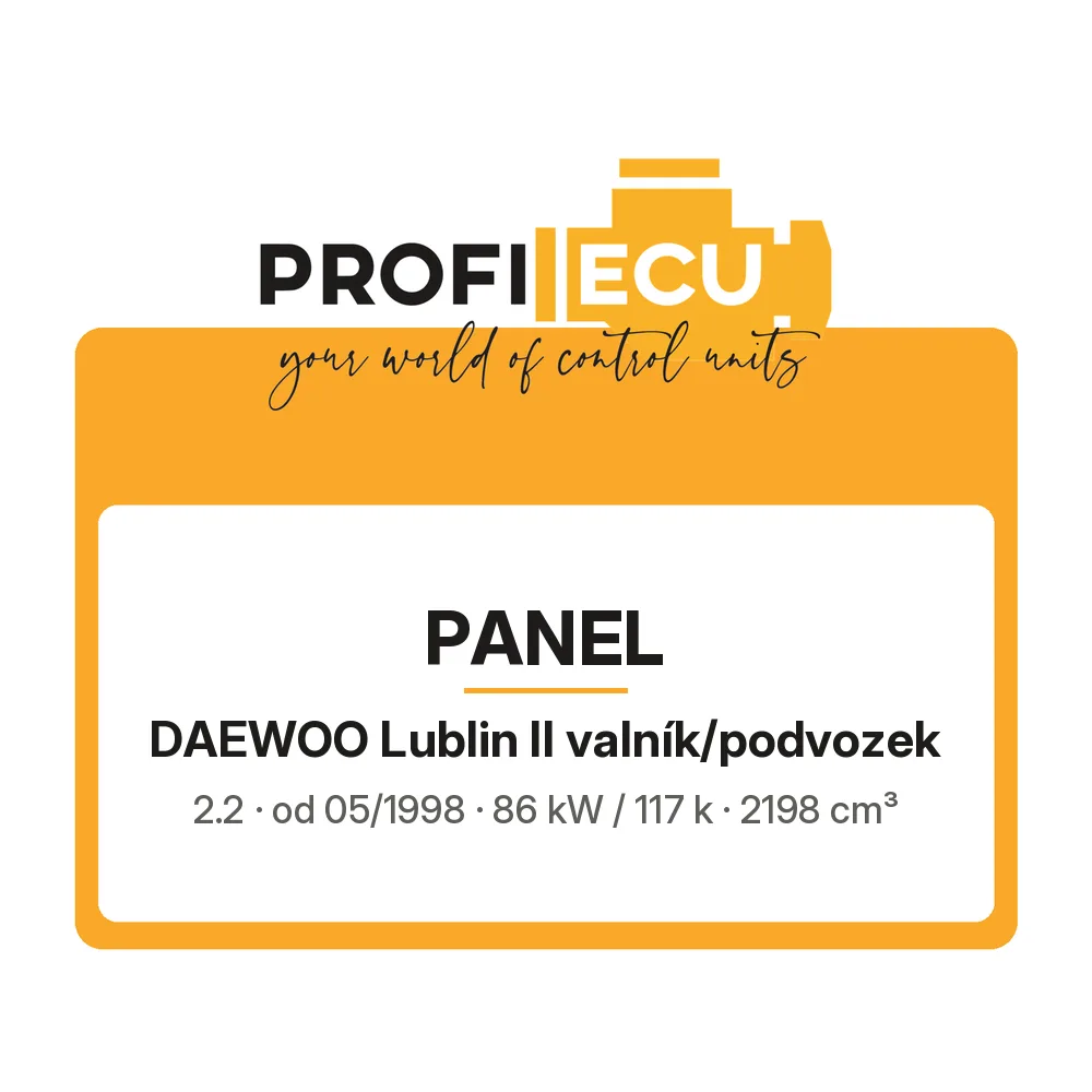 Etiketa ProfiECU: Panel pro Daewoo Lublin II valník/podvozek 2.2 86 kW