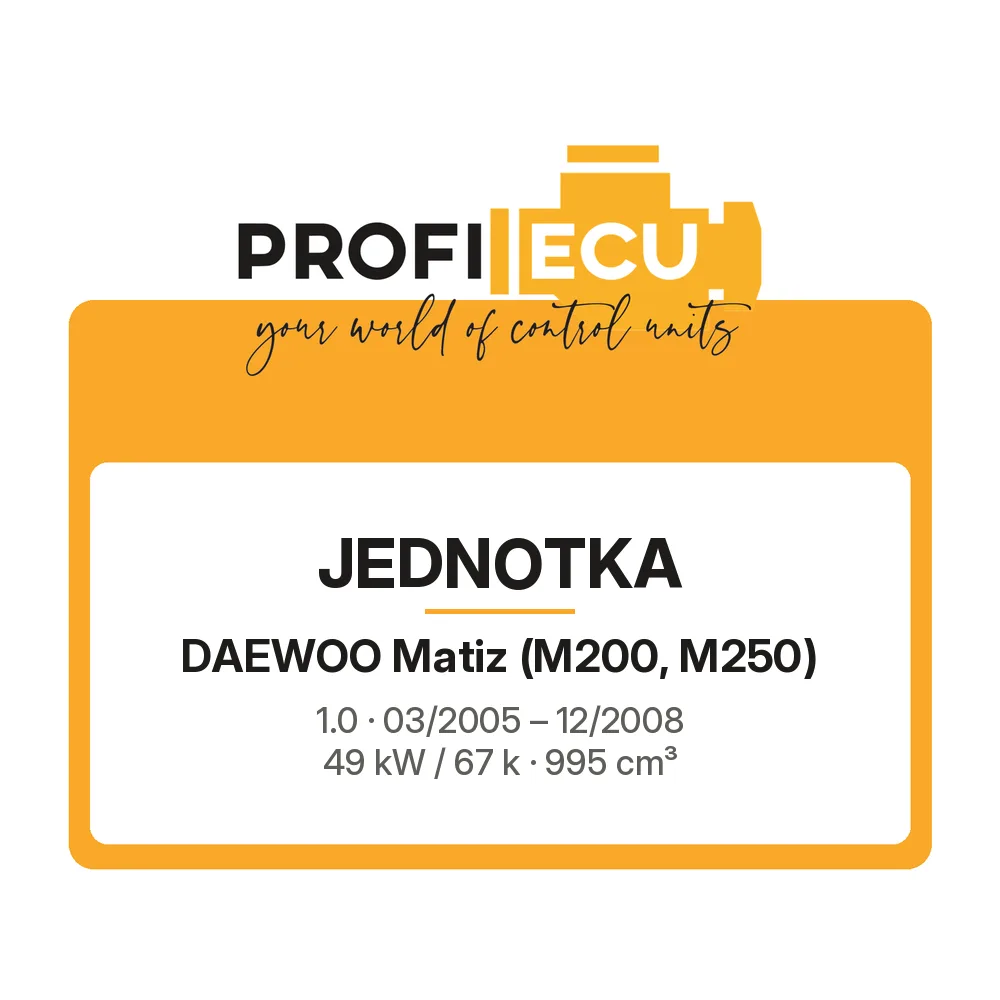 Etiketa ProfiECU: Jednotka pro Daewoo Matiz 1.0 49 kW
