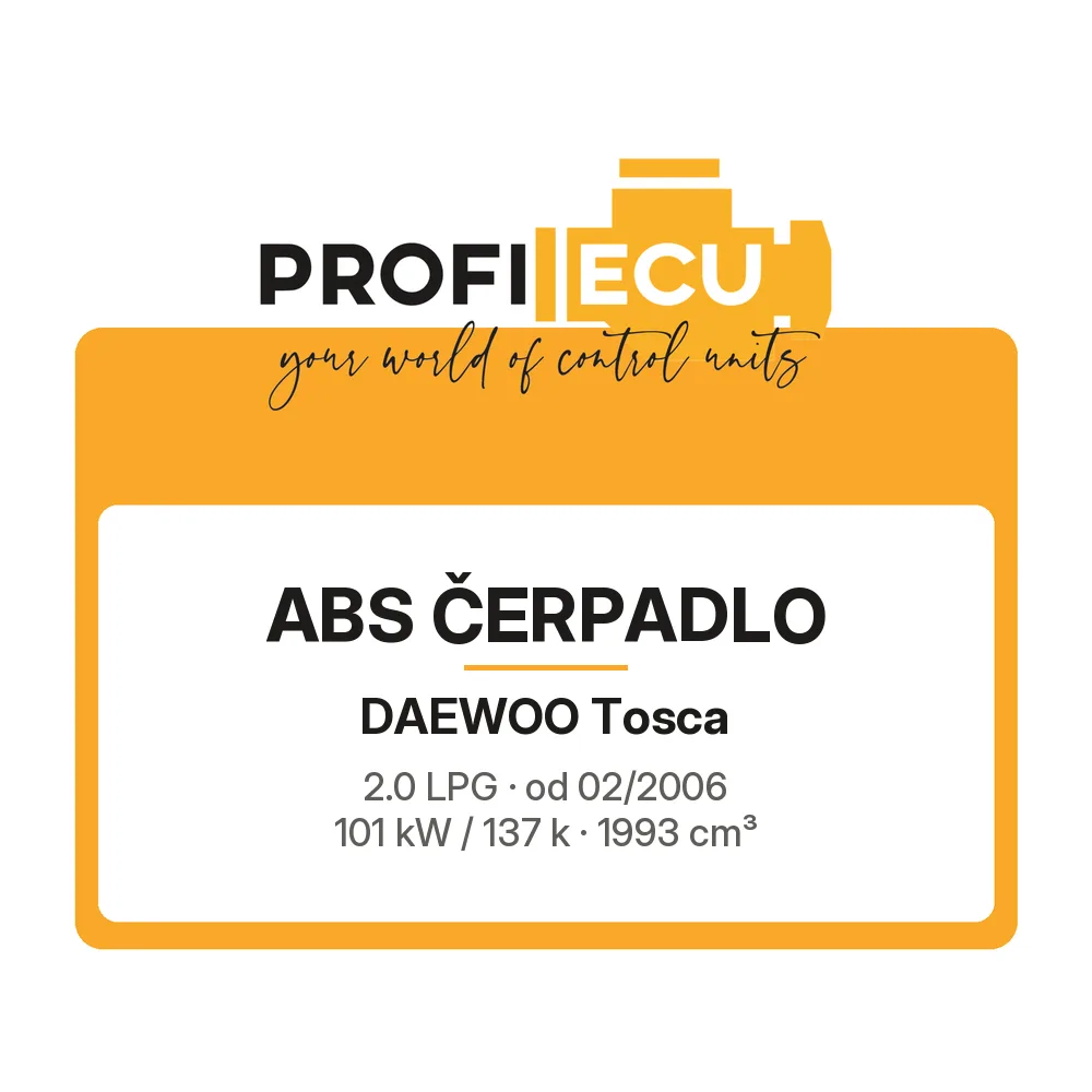 Etiketa ProfiECU: ABS čerpadlo pro Daewoo Tosca 2.0 LPG 101 kW