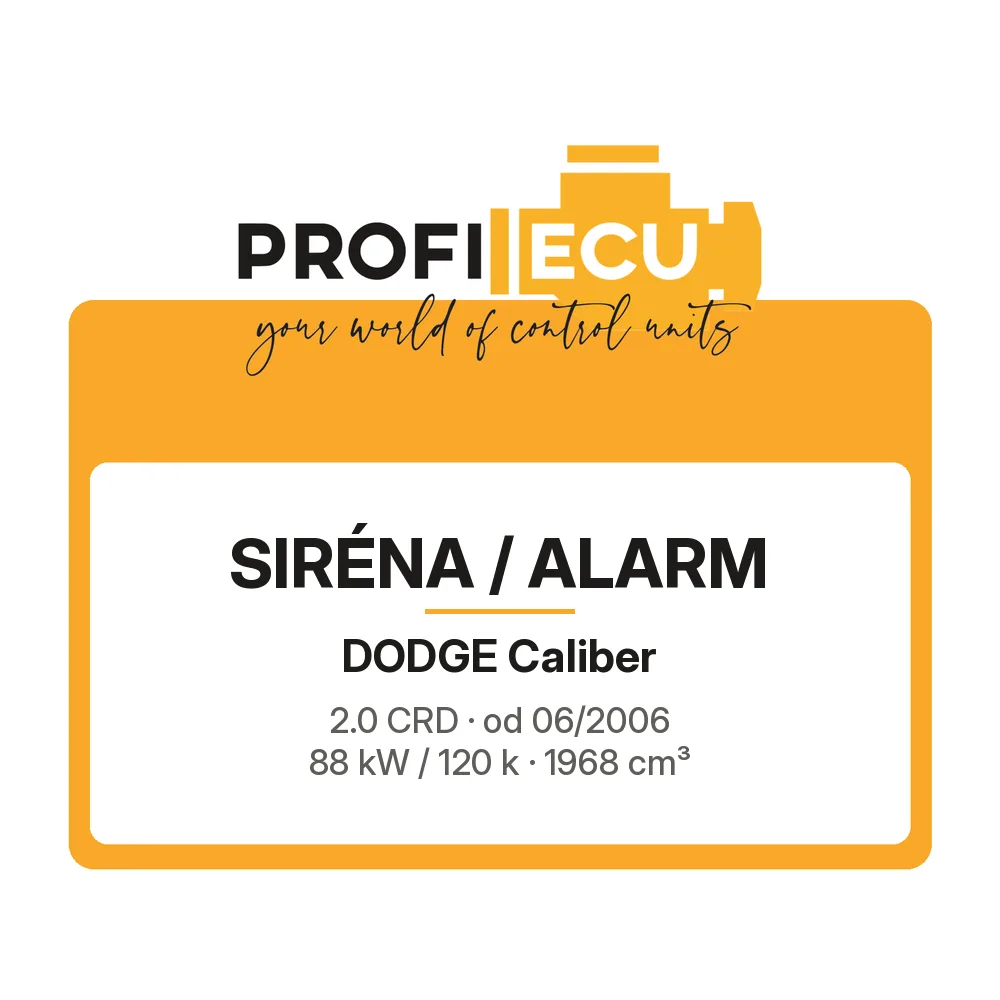 Etiketa ProfiECU: Siréna / Alarm pro Dodge Caliber 2.0 CRD 88 kW