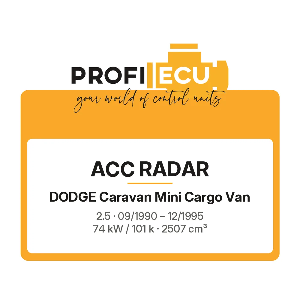 Etiketa ProfiECU: ACC Radar pro Dodge Caravan Mini Cargo Van 2.5 74 kW
