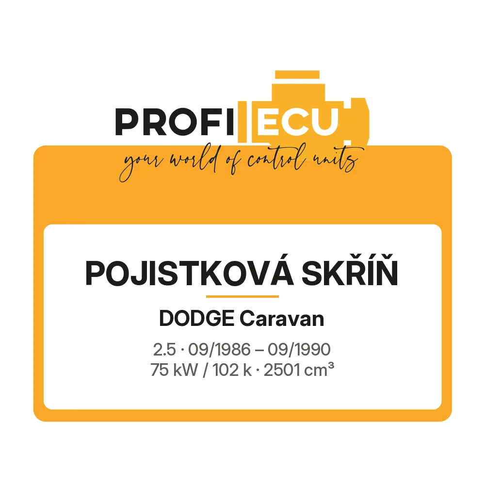 Etiketa ProfiECU: Pojistková skříň pro Dodge Caravan 2.5 75 kW