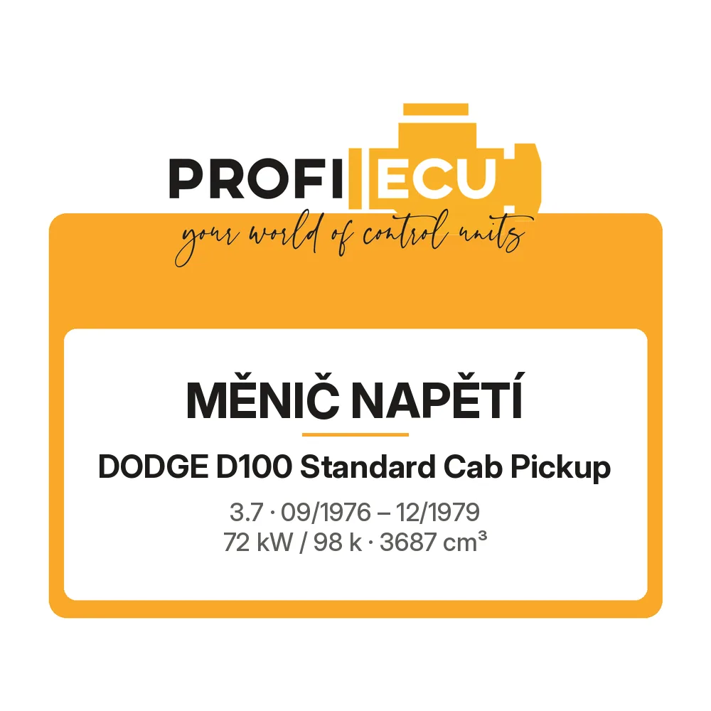 Etiketa ProfiECU: Měnič napětí pro Dodge D100 Standard Cab Pickup 3.7 72 kW