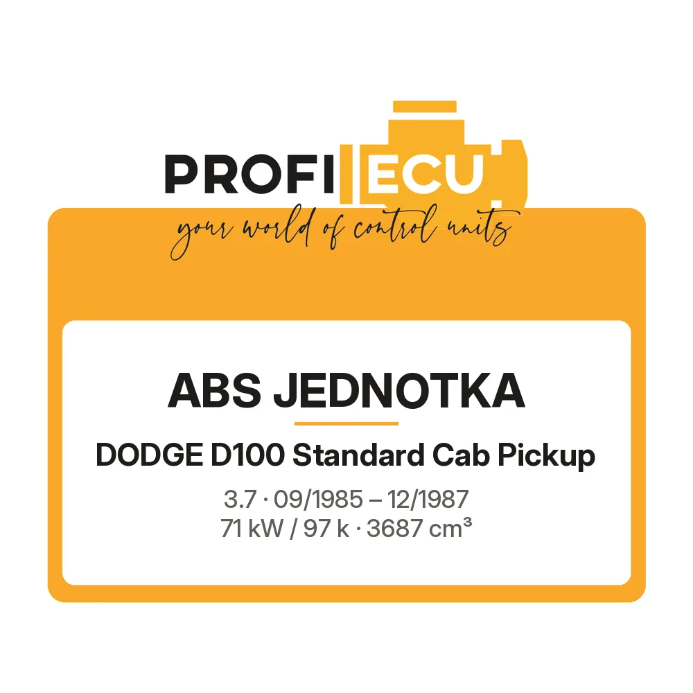 Etiketa ProfiECU: ABS jednotka pro Dodge D100 Standard Cab Pickup 3.7 71 kW