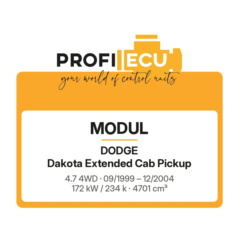 Etiketa ProfiECU: Modul pro Dodge Dakota Extended Cab Pickup 4.7 4WD 172 kW