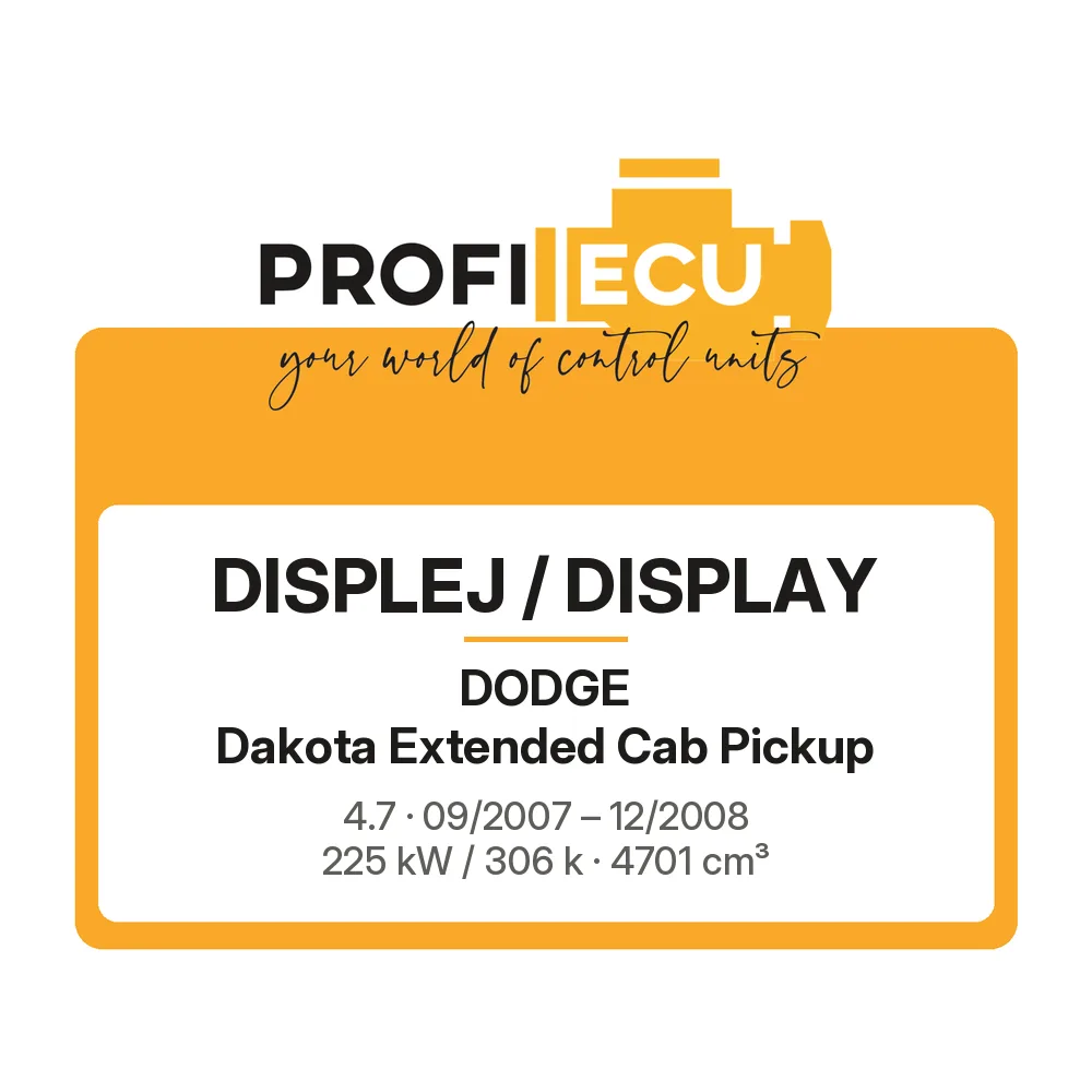 Etiketa ProfiECU: Displej / Display pro Dodge Dakota Extended Cab Pickup 4.7 225 kW