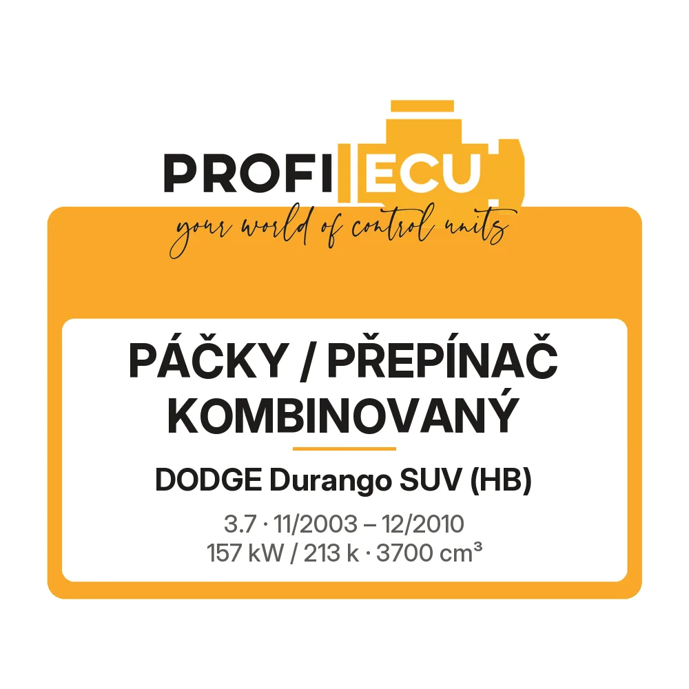 Etiketa ProfiECU: Páčky / Přepínač kombinovaný pro Dodge Durango SUV 3.7 157 kW