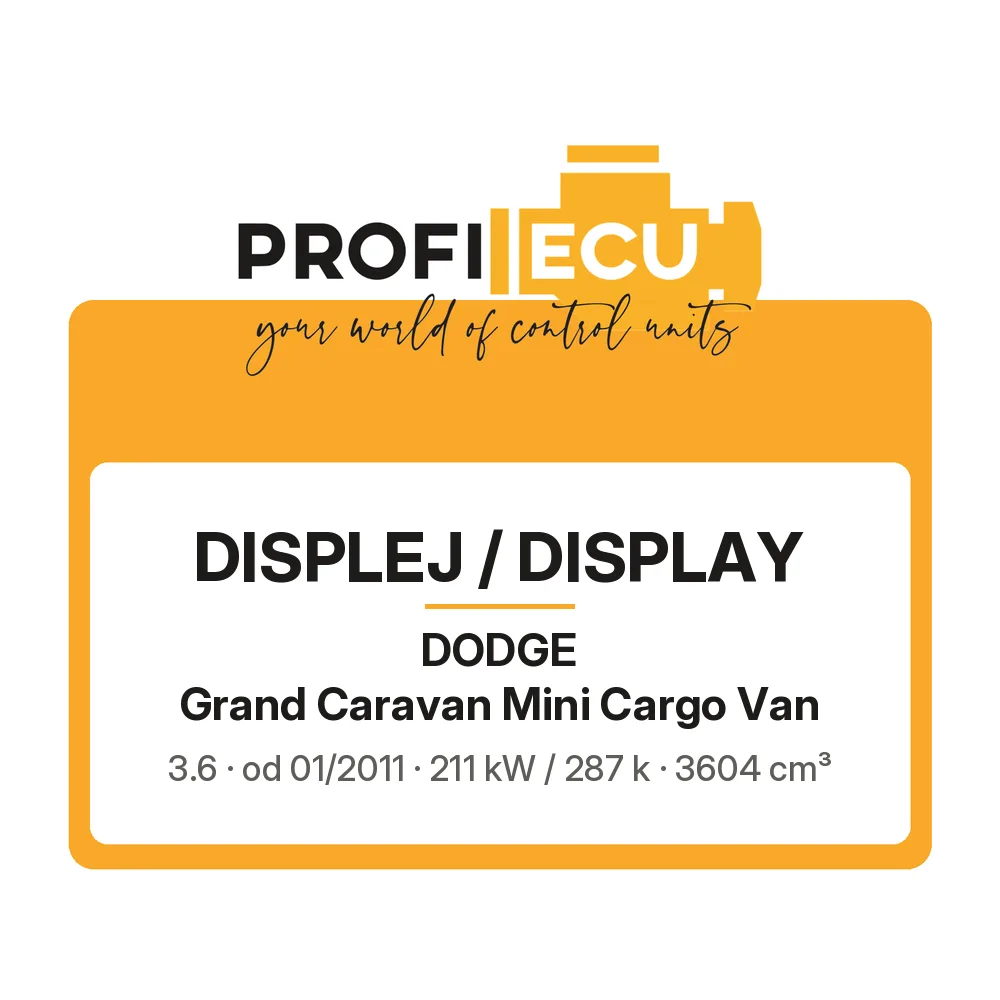 Etiketa ProfiECU: Displej / Display pro Dodge Grand Caravan Mini Cargo Van 3.6 211 kW