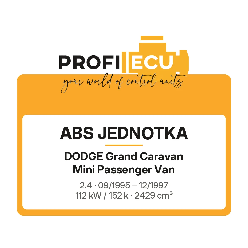 Etiketa ProfiECU: ABS jednotka pro Dodge Grand Caravan Mini Passenger Van 2.4 112 kW