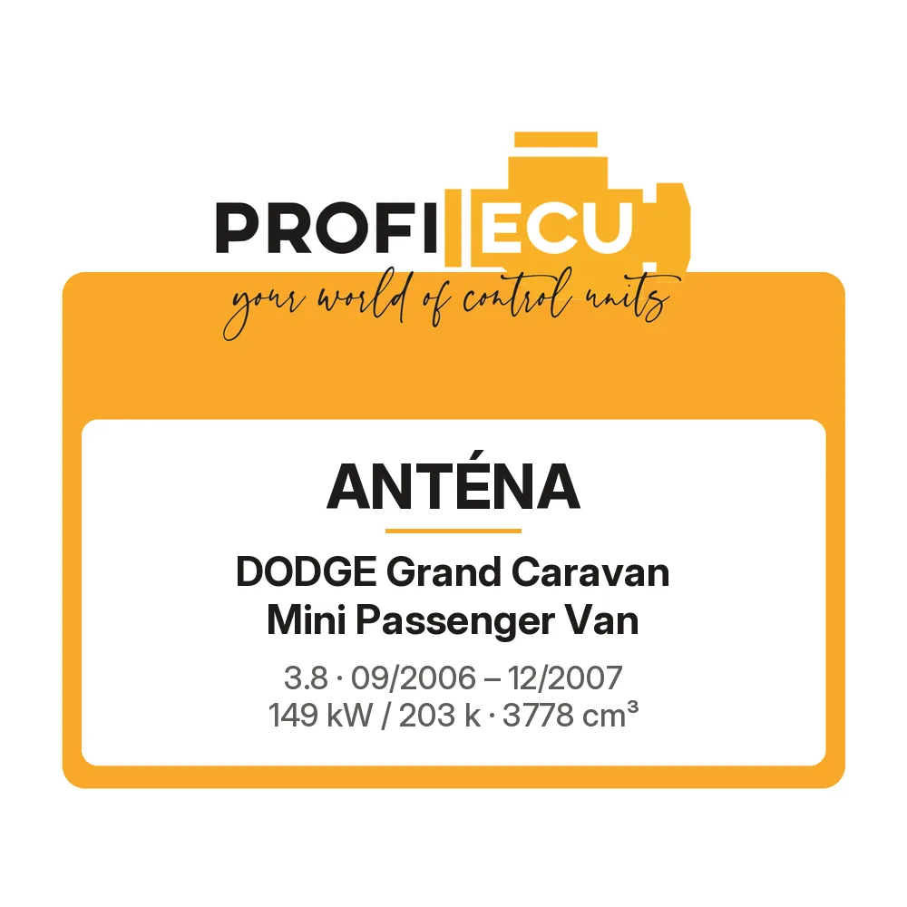 Etiketa ProfiECU: Anténa pro Dodge Grand Caravan Mini Passenger Van 3.8 149 kW