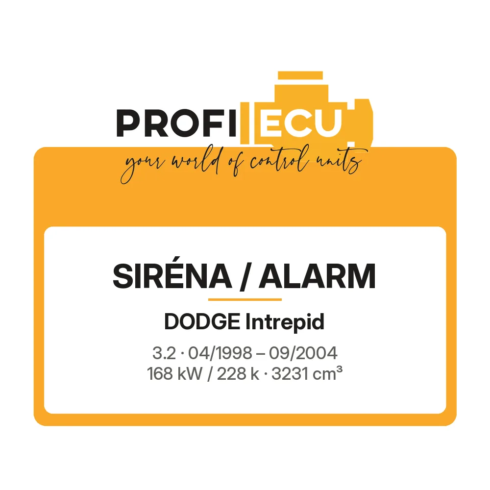 Etiketa ProfiECU: Siréna / Alarm pro Dodge Intrepid 3.2 168 kW