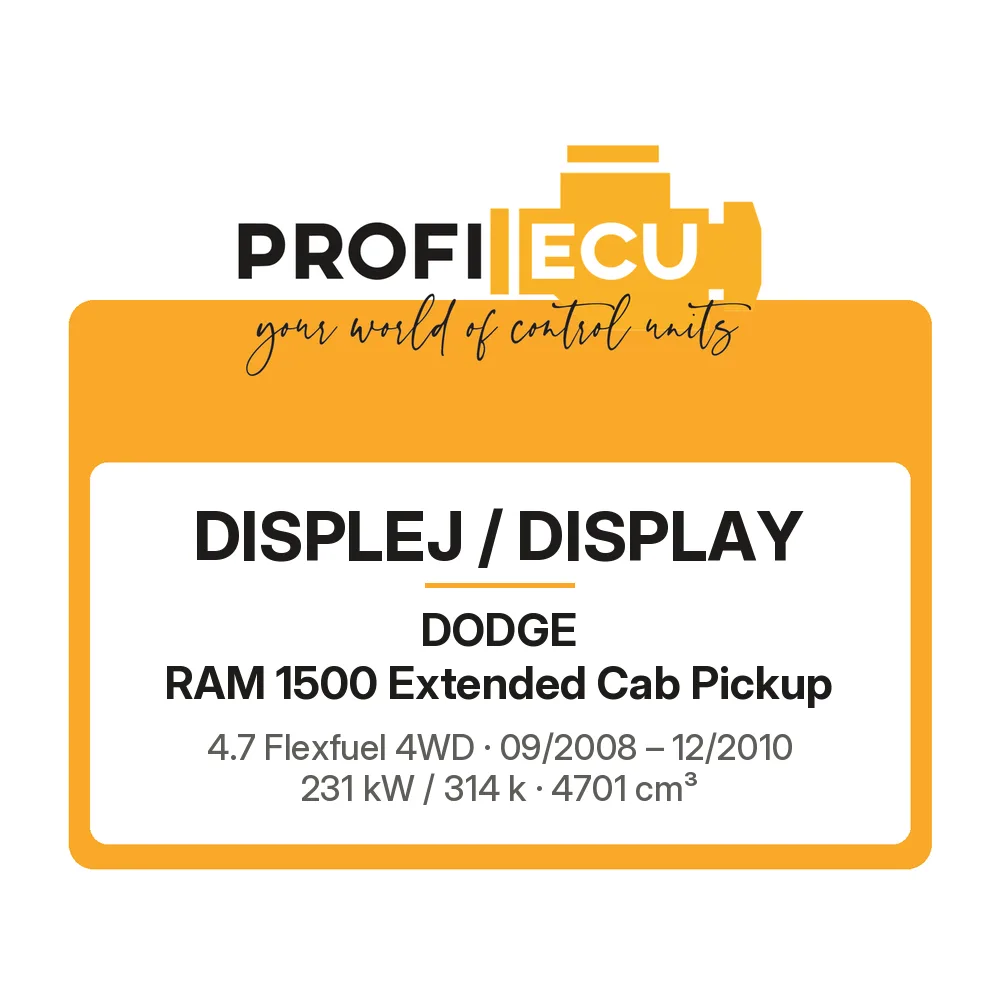 Etiketa ProfiECU: Displej / Display pro Dodge RAM 1500 Extended Cab Pickup 4.7 Flexfuel 4WD 231 kW