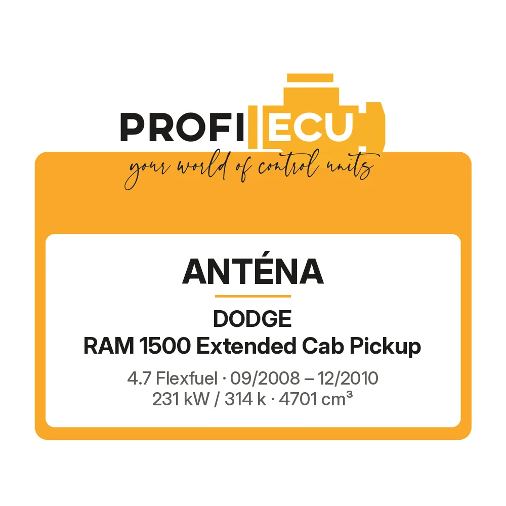 Etiketa ProfiECU: Anténa pro Dodge RAM 1500 Extended Cab Pickup 4.7 Flexfuel 231 kW
