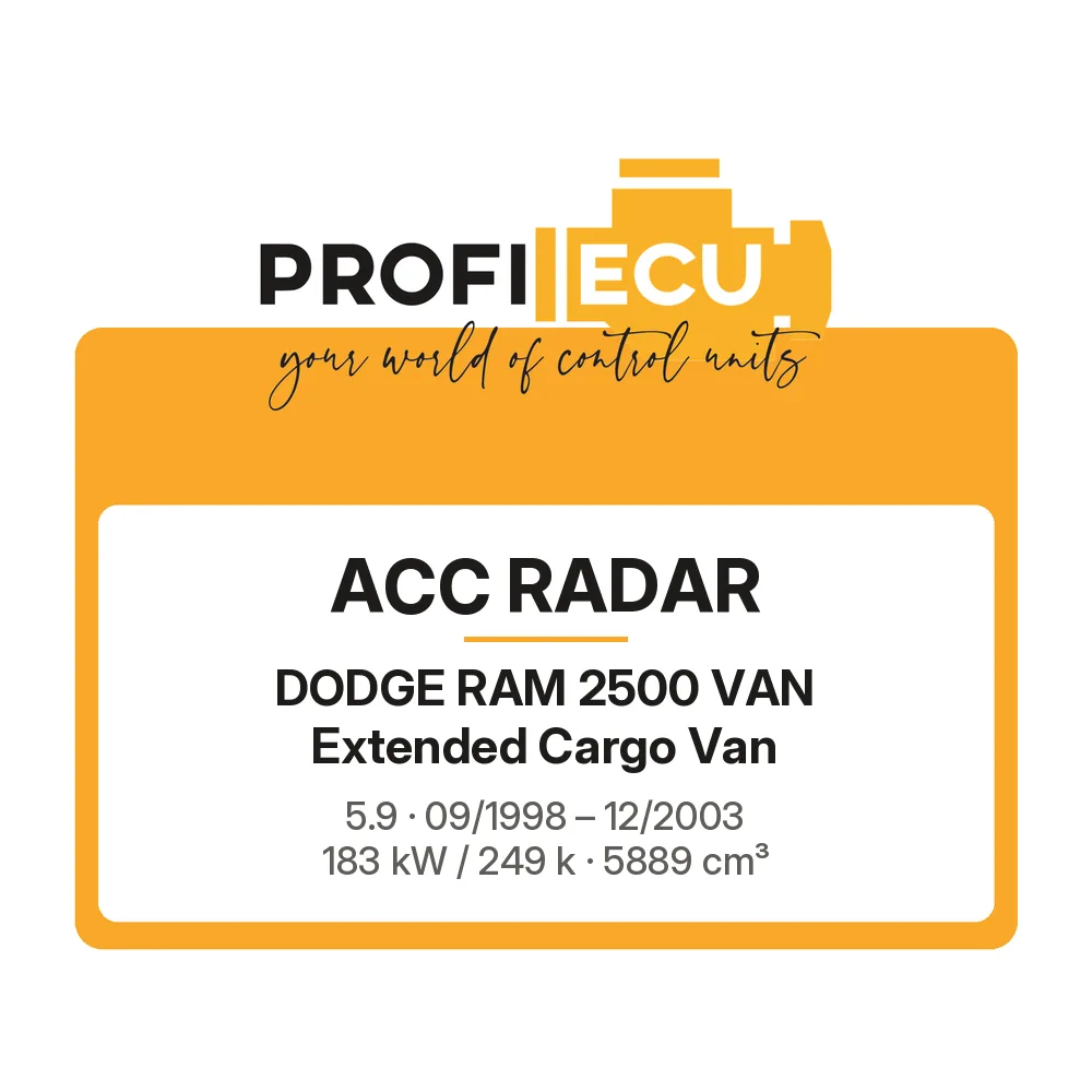 Etiketa ProfiECU: ACC Radar pro Dodge RAM 2500 VAN Extended Cargo Van 5.9 183 kW