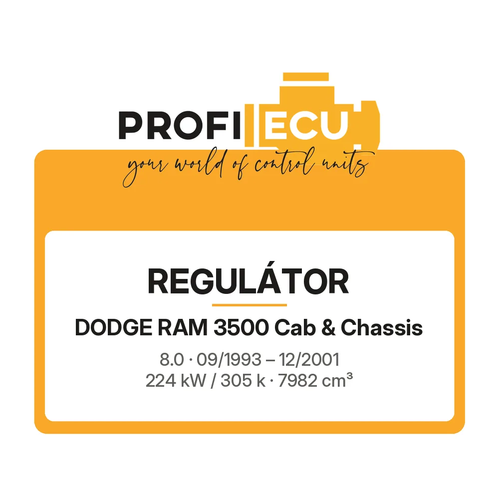 Etiketa ProfiECU: Regulátor pro Dodge RAM 3500 Cab & Chassis 8.0 224 kW
