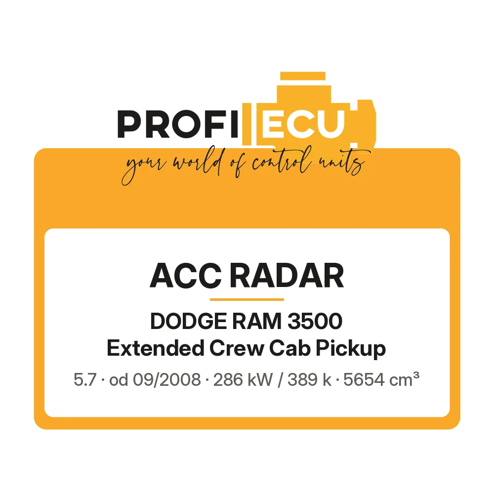 Etiketa ProfiECU: ACC Radar pro Dodge RAM 3500 Extended Crew Cab Pickup 5.7 286 kW