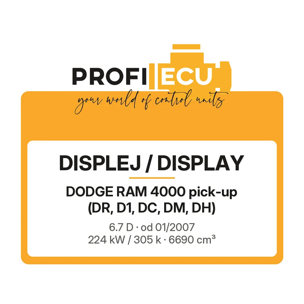 Etiketa ProfiECU: Displej / Display pro Dodge RAM 4000 pick-up 6.7 D 224 kW