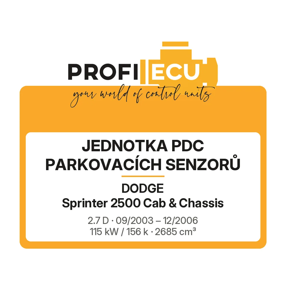 Etiketa ProfiECU: jednotka PDC parkovacích senzorů pro Dodge Sprinter 2500 Cab & Chassis 2.7 D 115 kW
