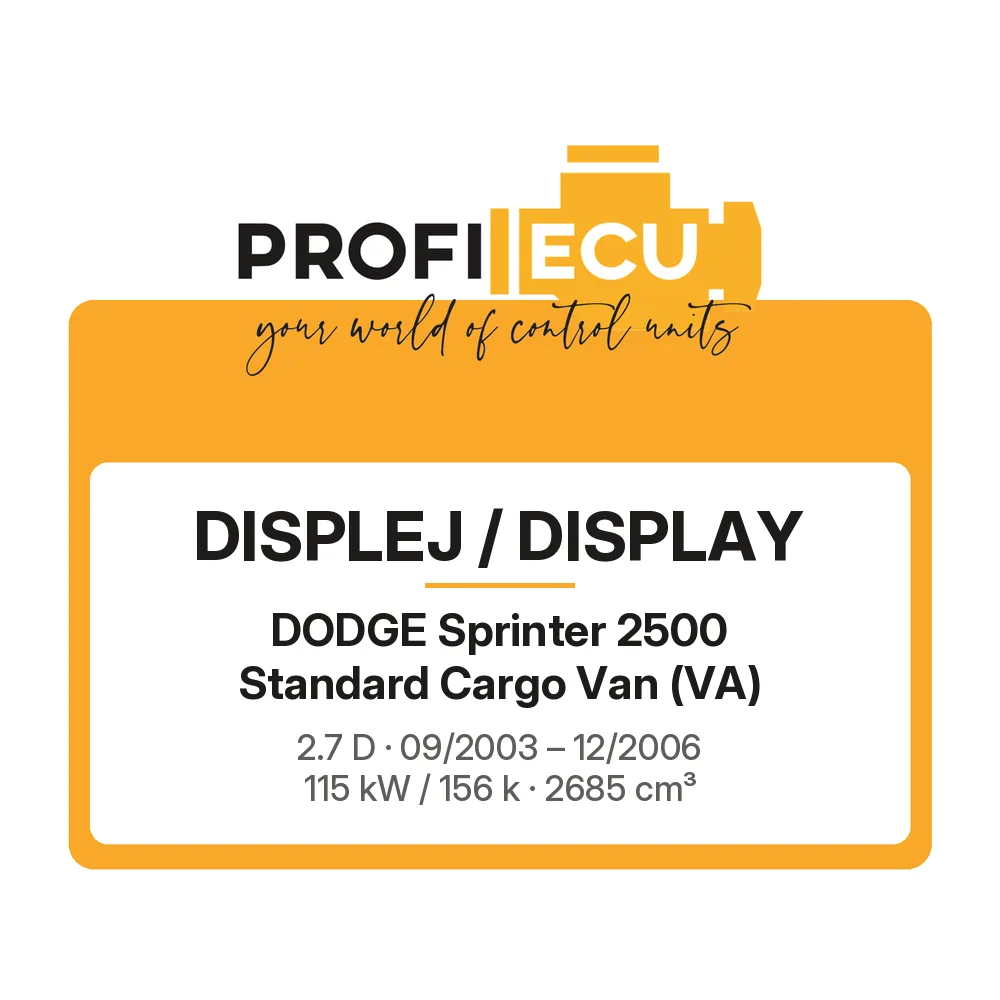 Etiketa ProfiECU: Displej / Display pro Dodge Sprinter 2500 Standard Cargo Van 2.7 D 115 kW