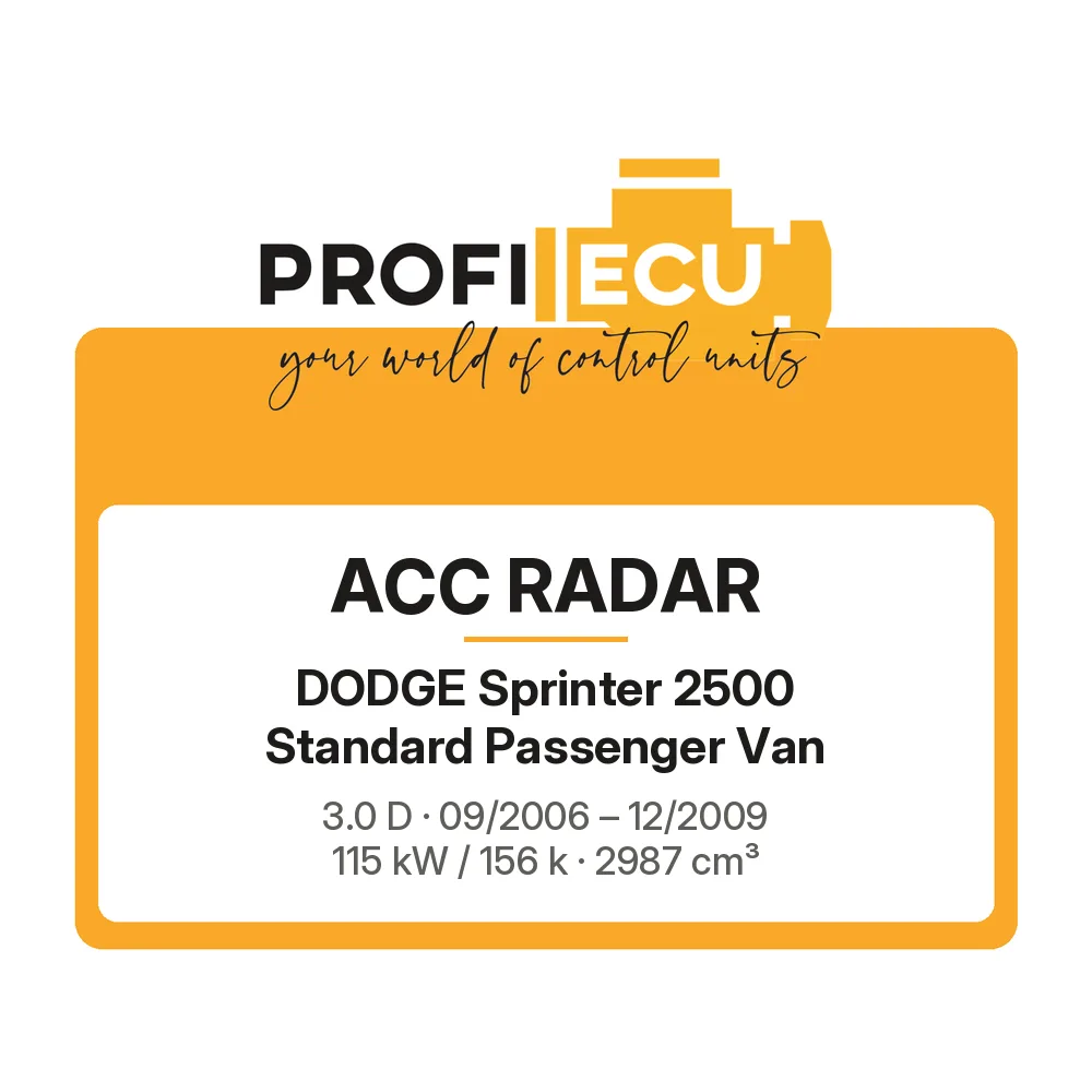 Etiketa ProfiECU: ACC Radar pro Dodge Sprinter 2500 Standard Passenger Van 3.0 D 115 kW