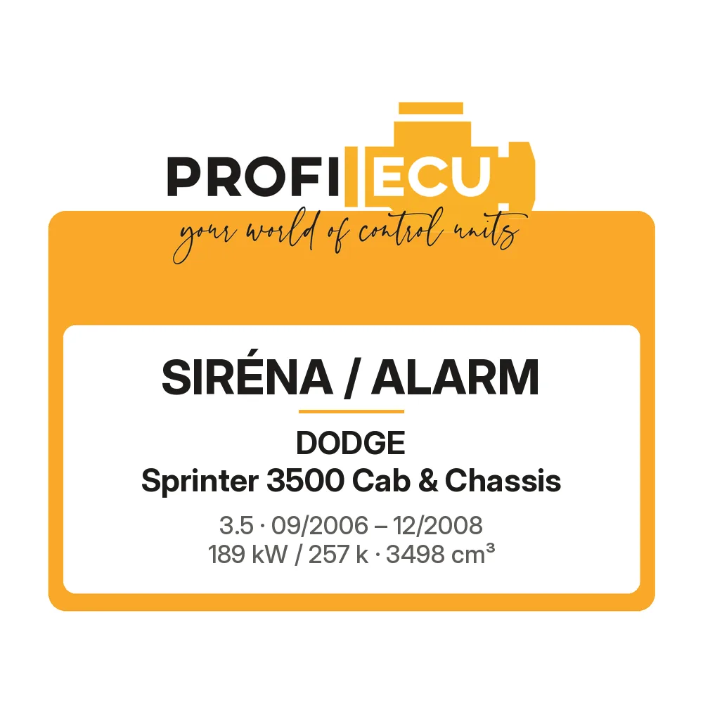 Etiketa ProfiECU: Siréna / Alarm pro Dodge Sprinter 3500 Cab & Chassis 3.5 189 kW