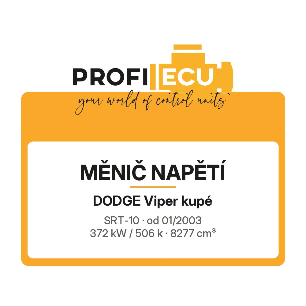 Etiketa ProfiECU: Měnič napětí pro Dodge Viper kupé SRT-10 372 kW