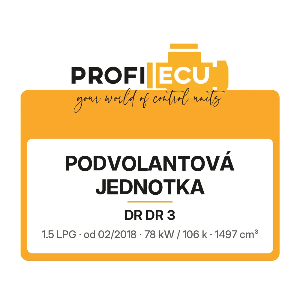 Etiketa ProfiECU: Podvolantová jednotka pro DR DR 3 1.5 LPG 78 kW