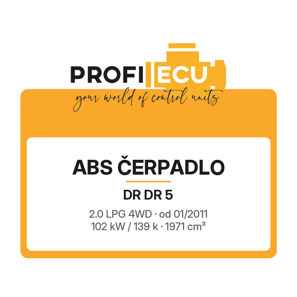Etiketa ProfiECU: ABS čerpadlo pro DR DR 5 2.0 LPG 4WD 102 kW