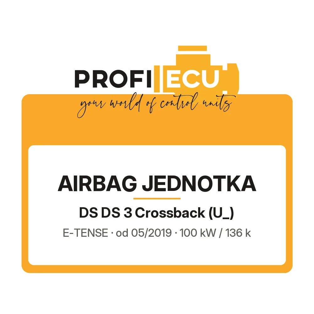 Etiketa ProfiECU: Airbag jednotka pro DS DS 3 Crossback E-TENSE