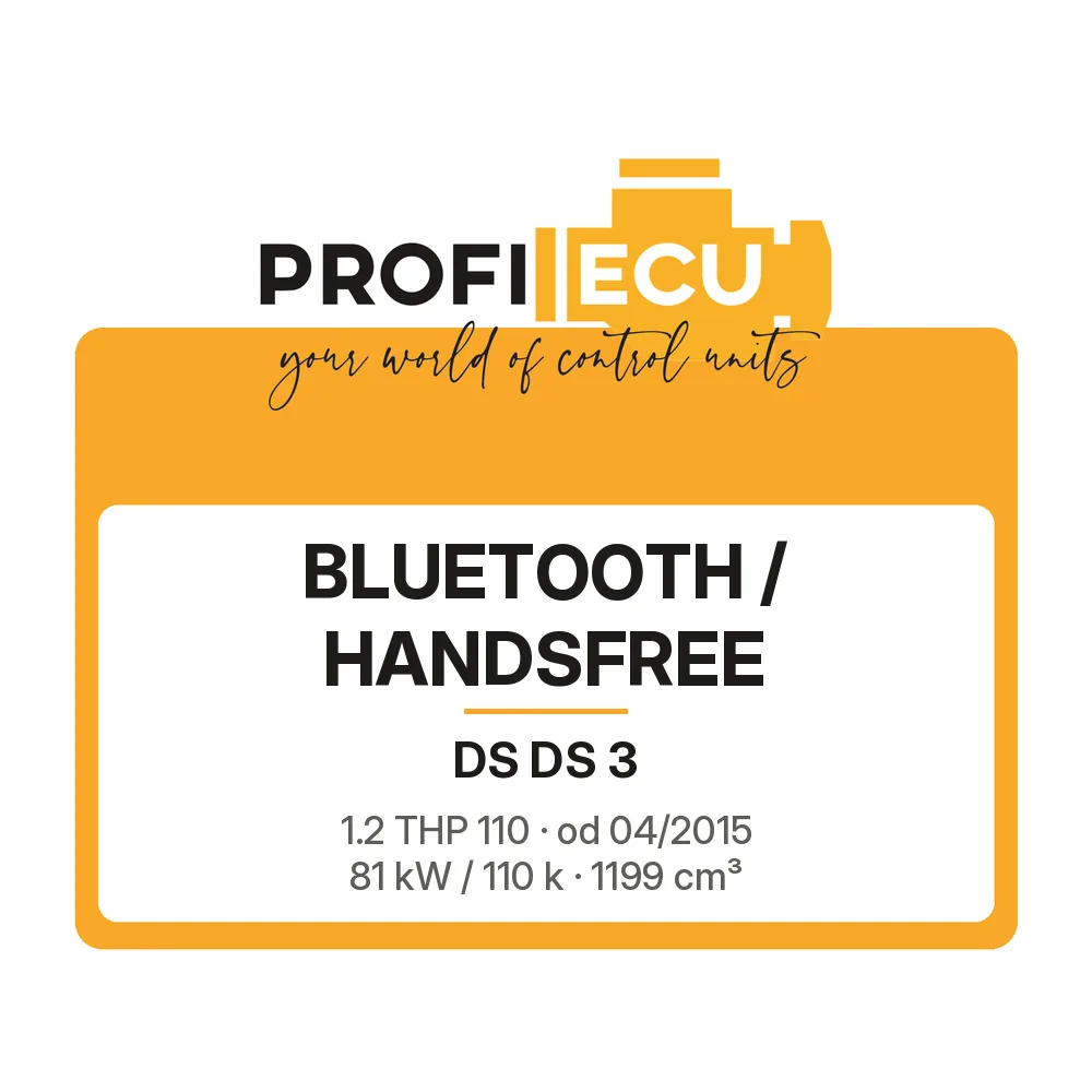 Etiketa ProfiECU: Bluetooth / Handsfree pro DS DS 3 1.2 THP 110 81 kW