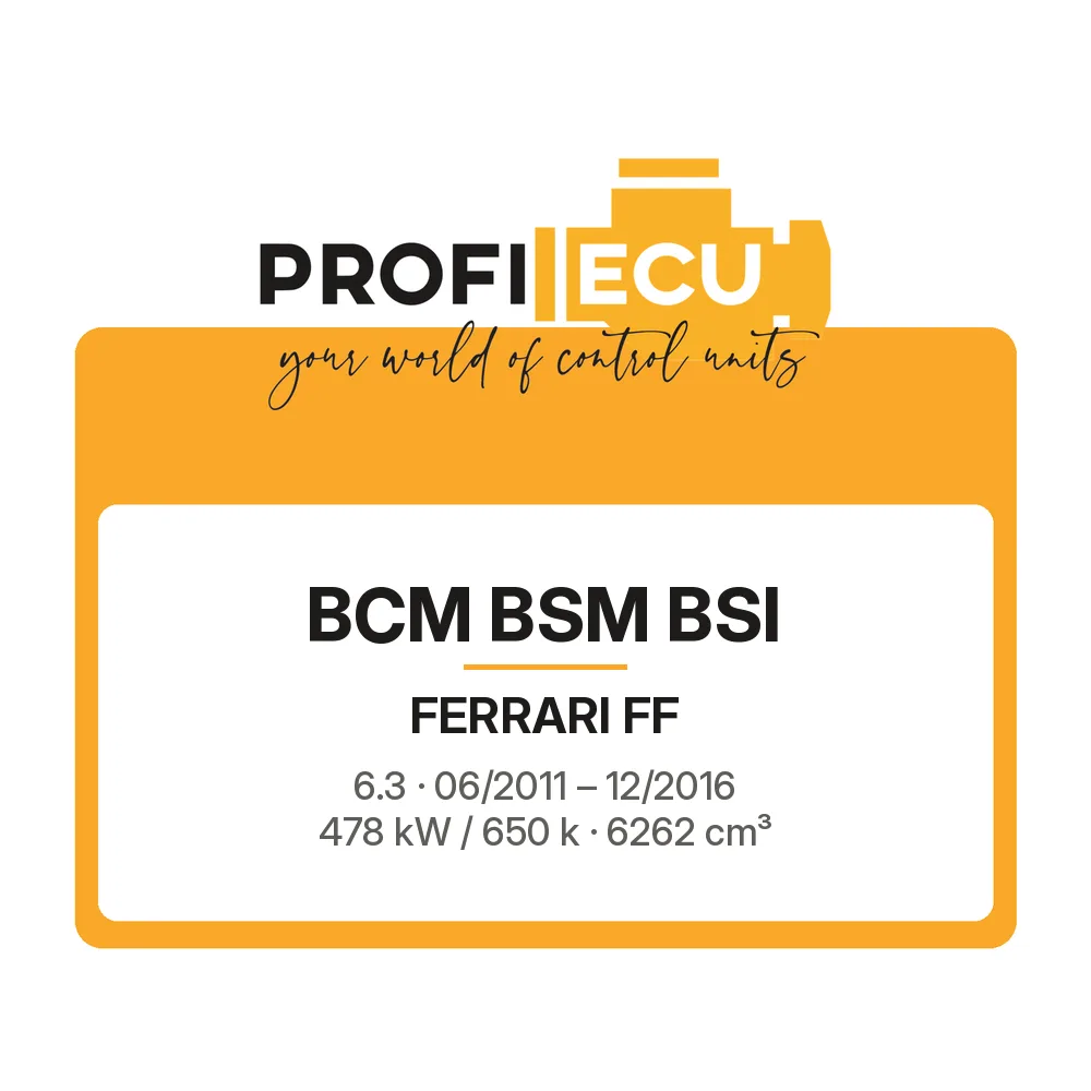 Etiketa ProfiECU: BCM BSM BSI pro Ferrari FF 6.3 478 kW