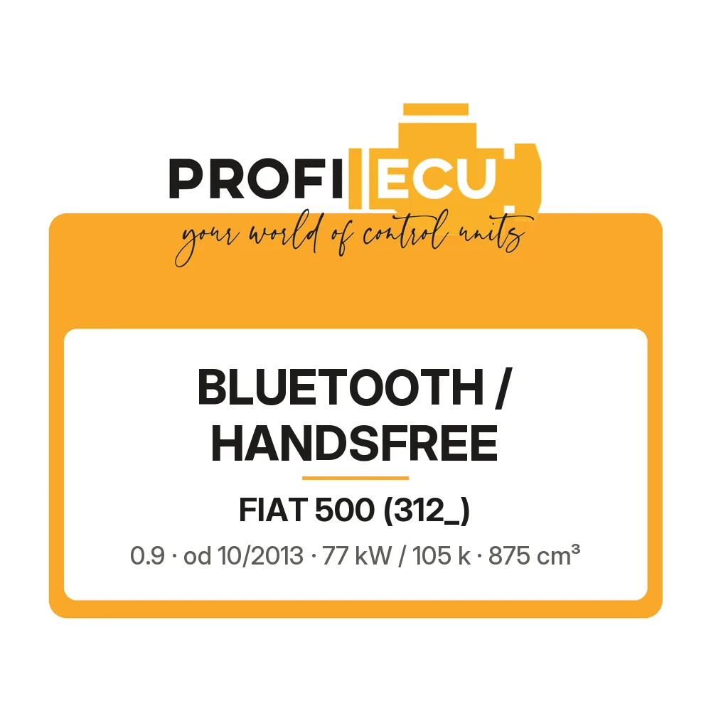 Etiketa ProfiECU: Bluetooth / Handsfree pro Fiat 500 0.9 77 kW