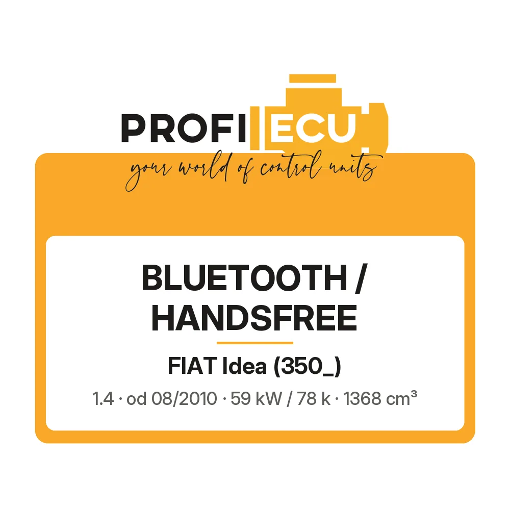 Etiketa ProfiECU: Bluetooth / Handsfree pro Fiat Idea 1.4 59 kW
