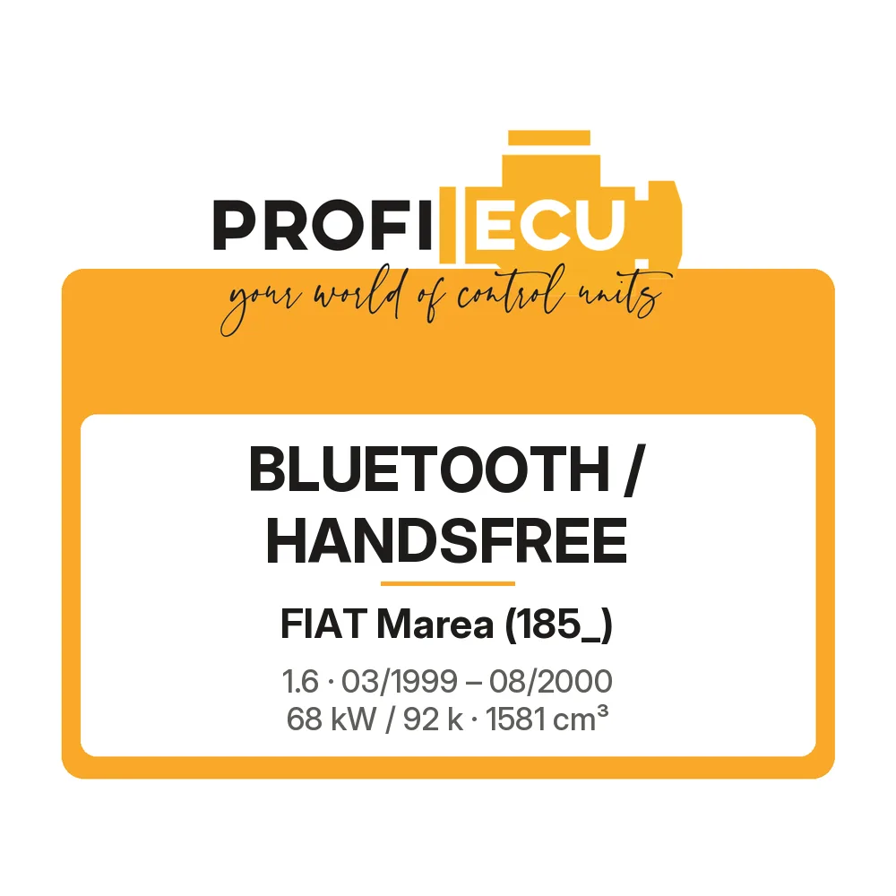 Etiketa ProfiECU: Bluetooth / Handsfree pro Fiat Marea 1.6 68 kW