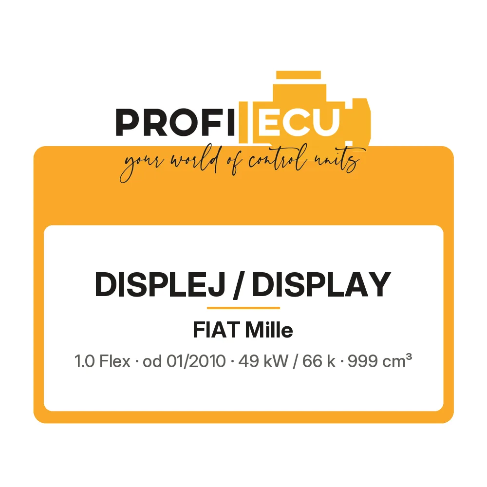 Etiketa ProfiECU: Displej / Display pro Fiat Mille 1.0 Flex 49 kW