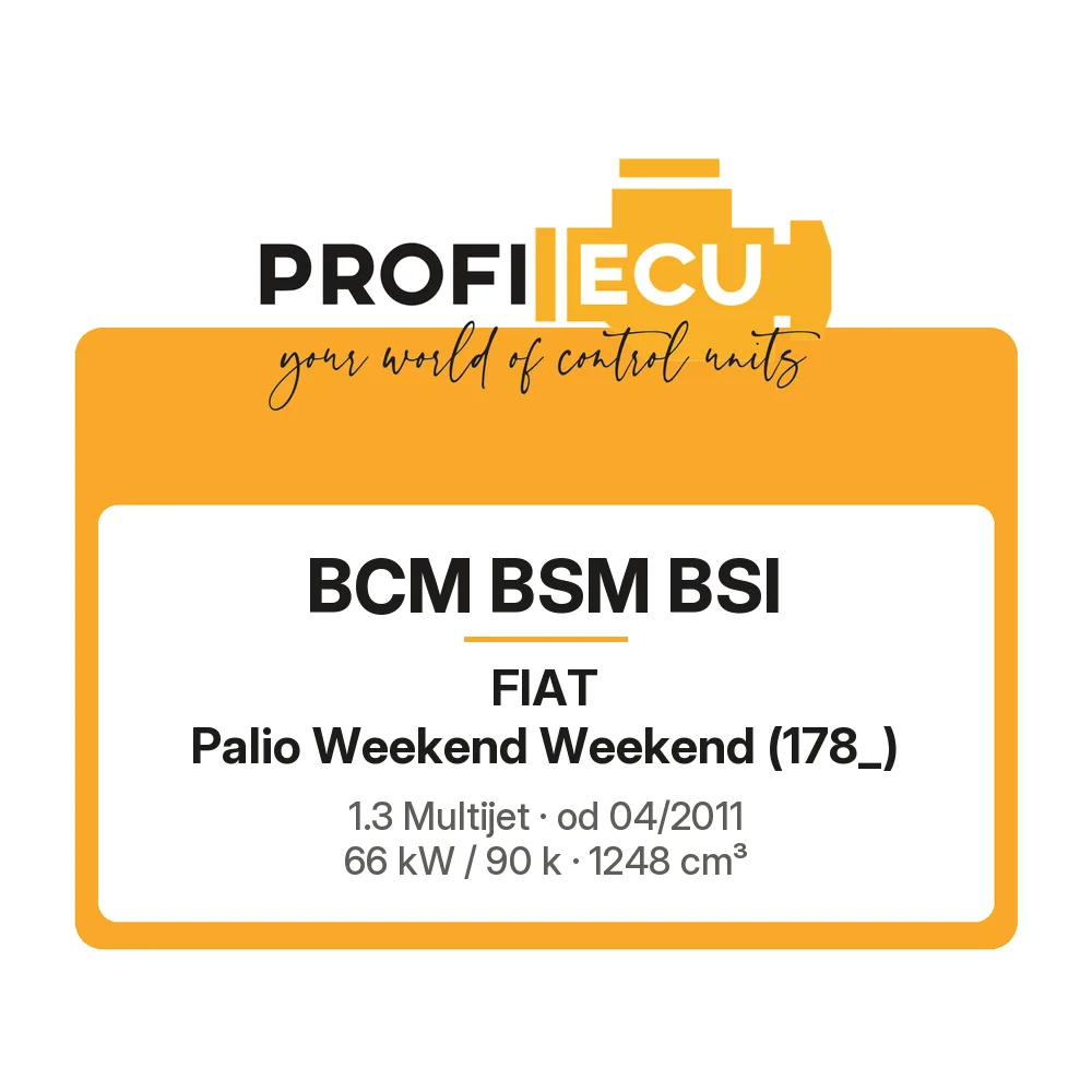 Etiketa ProfiECU: BCM BSM BSI pro Fiat Palio Weekend Weekend 1.3 Multijet 66 kW