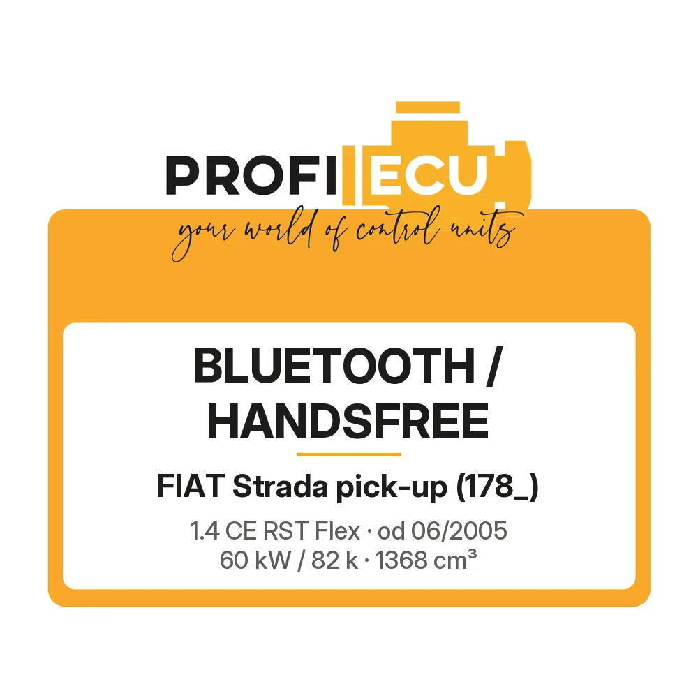 Etiketa ProfiECU: Bluetooth / Handsfree pro Fiat Strada pick-up 1.4 CE RST Flex 60 kW