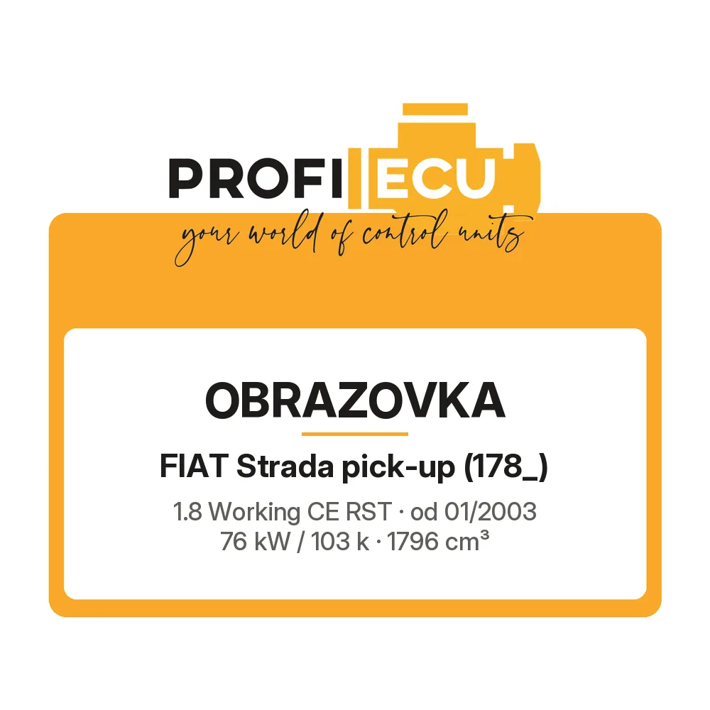 Etiketa ProfiECU: Obrazovka pro Fiat Strada pick-up 1.8 Working CE RST 76 kW