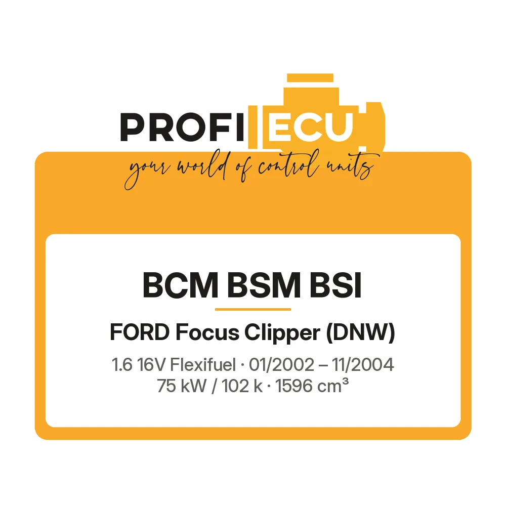 Etiketa ProfiECU: BCM BSM BSI pro Ford Focus Clipper 1.6 16V Flexifuel 75 kW