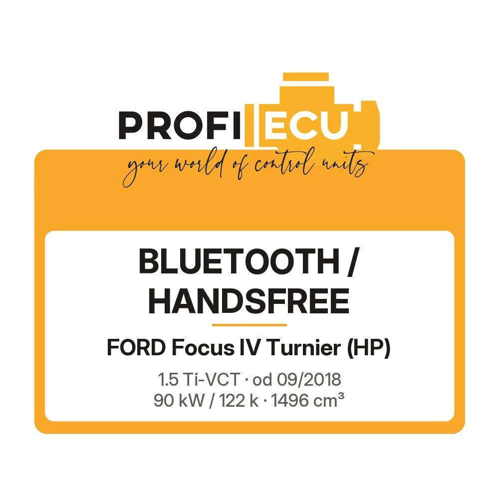 Etiketa ProfiECU: Bluetooth / Handsfree pro Ford Focus IV Turnier 1.5 Ti-VCT 90 kW