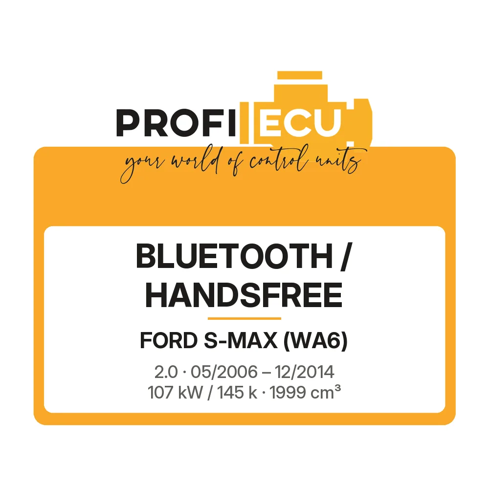 Etiketa ProfiECU: Bluetooth / Handsfree pro Ford S-MAX 2.0 107 kW