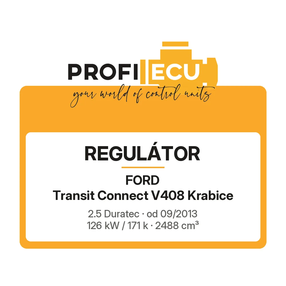Etiketa ProfiECU: Regulátor pro Ford Transit Connect V408 Krabice 2.5 Duratec 126 kW