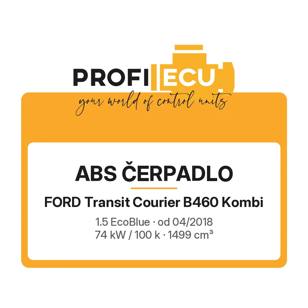 Etiketa ProfiECU: ABS čerpadlo pro Ford Transit Courier B460 Kombi 1.5 EcoBlue 74 kW
