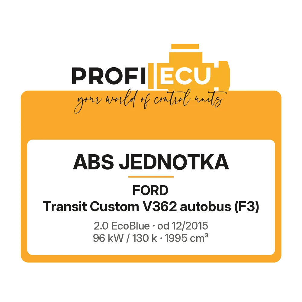 Etiketa ProfiECU: ABS jednotka pro Ford Transit Custom V362 autobus 2.0 EcoBlue 96 kW