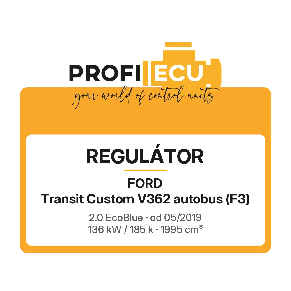 Etiketa ProfiECU: Regulátor pro Ford Transit Custom V362 autobus 2.0 EcoBlue 136 kW