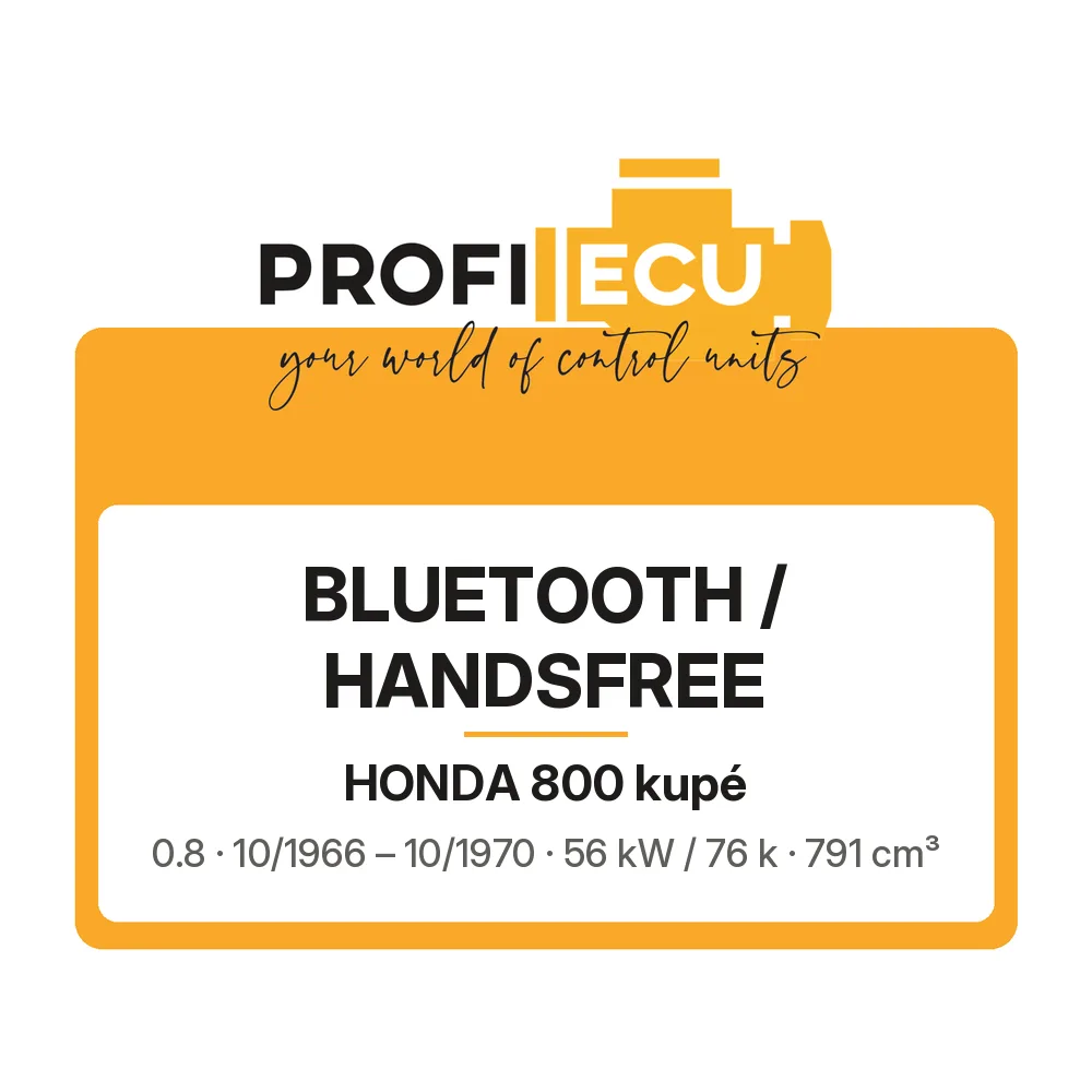 Etiketa ProfiECU: Bluetooth / Handsfree pro Honda 800 kupé 0.8 56 kW